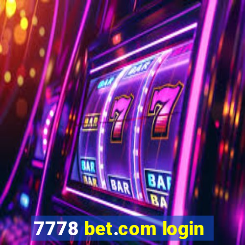 7778 bet.com login